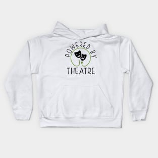 Powered by Theatre Kids Hoodie